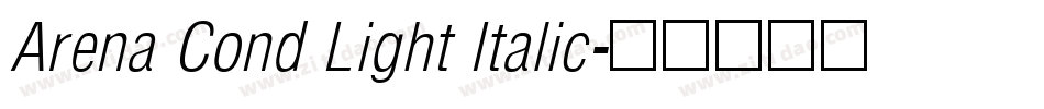 Arena Cond Light Italic字体转换
